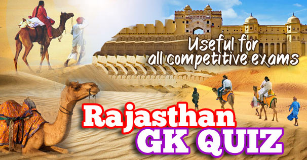 Rajasthan Quiz - Online Rajasthan GK Quiz Questions and Answers