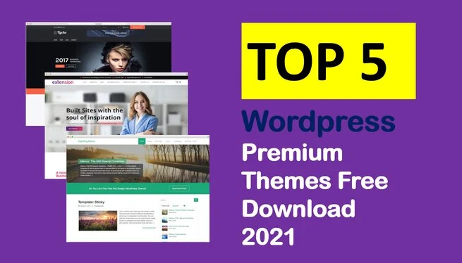 Wordpress Premium Themes Free Download 2021