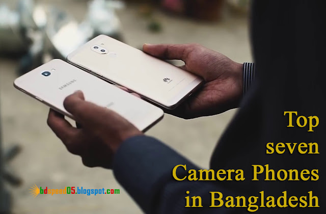 Top seven best selfie camera phones in Bangladesh 2017
