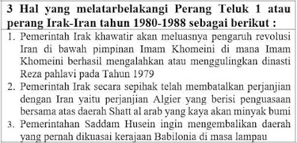 Sebutkan tiga hal yang menjadi faktor atau latar belakang terjadinya Perang Teluk 1 tahun 1980 sampai 1988?