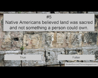 Native Americans believed land was sacred and not something a person could own. Answer choices include: true, false