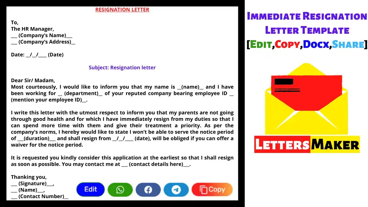 Immediate Resignation Letter Template [Edit,Copy,Docx,Share]