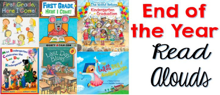 End of year read aloud books for kindergarten and first grade.  Your students will enjoy listening to these stories.  Enjoy the last few weeks of school as the end of the school year is near.
