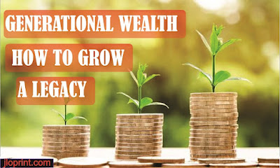 create generational wealth