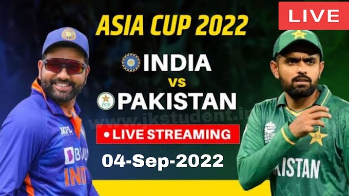 Watch Pakistan Vs India Asia Cup 2022 Match 04-Sep-2022 Live Here