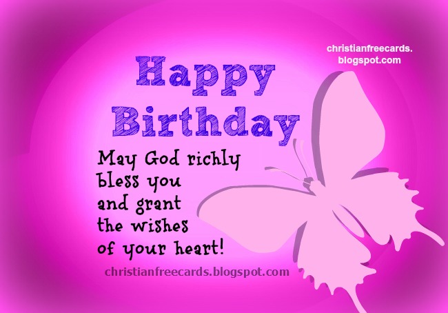 Nice And Happy Birthday God Bless You Free Christian Cards