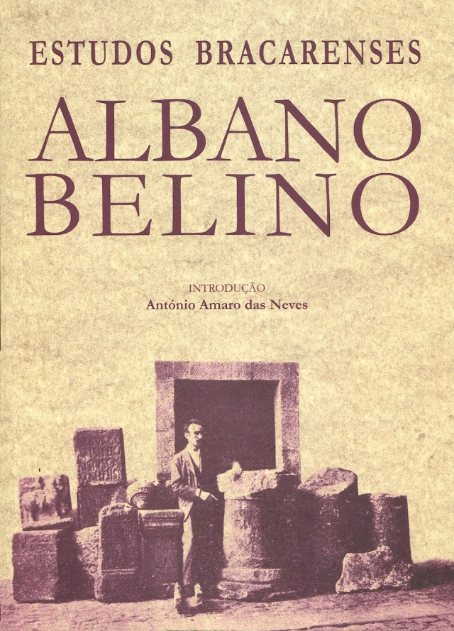 Albano Belino: Estudos Bracarenses