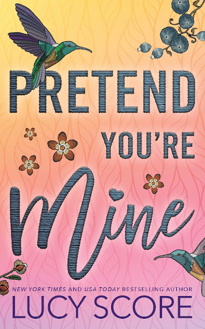 Book Review: Pretend You're Mine by Lucy Score