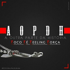 AOPDH - FFFF (Foco Fé Feeling Força)  (2016)