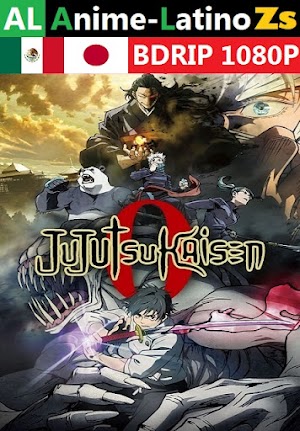 Jujutsu Kaisen 0 [2021] [BDRIP] [1080P] [Latino] [Japonés] [Zippyshare]