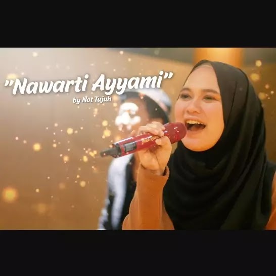 Nawarti Ayyami - Cover NOT TUJUH