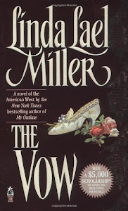 The Vow: A Novel of the American West