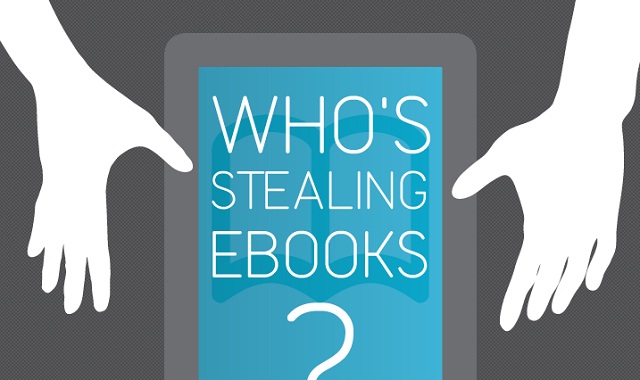 Image: Who’s Stealing eBooks? #infographic