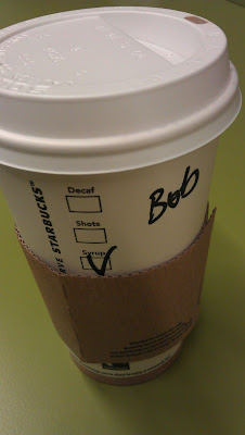 Photo of my cup with my new coffee name ... Bob.