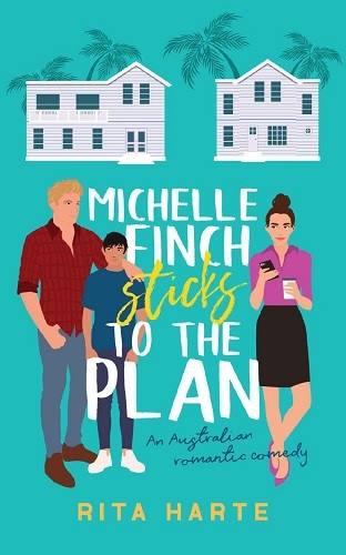 Michelle Finch Sticks To The Plan – Rita Harte