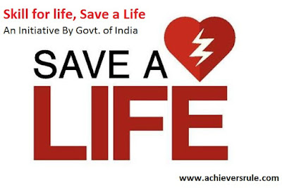 Skill for life, Save a Life- An Initiative By Govt. of India