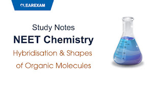 Hybridisation & Shapes of Organic Molecules