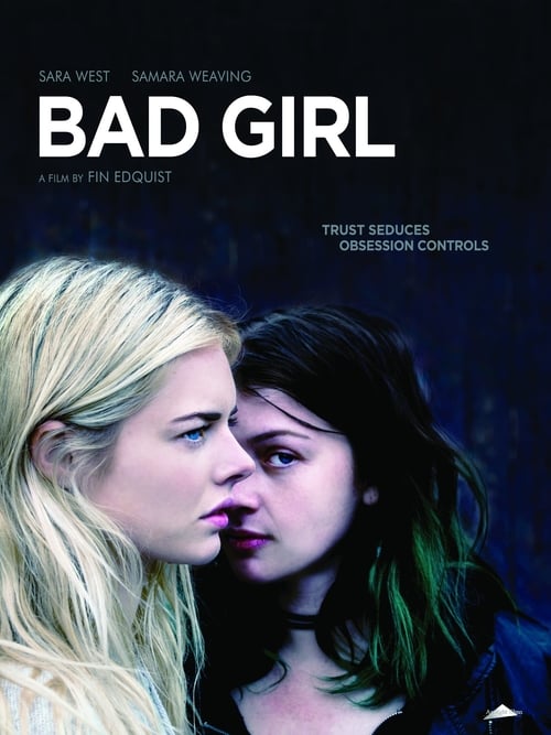 Regarder Bad Girl 2016 Film Complet En Francais