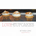 Cover Reveal -  LOVE & CUPCAKES by Bethany Lopez