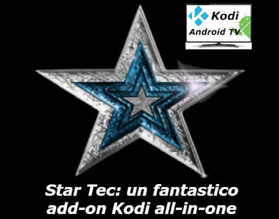 Star Tec Kodi Add-on per vedere le partite di Serie A e tutti i principali eventi sportivi