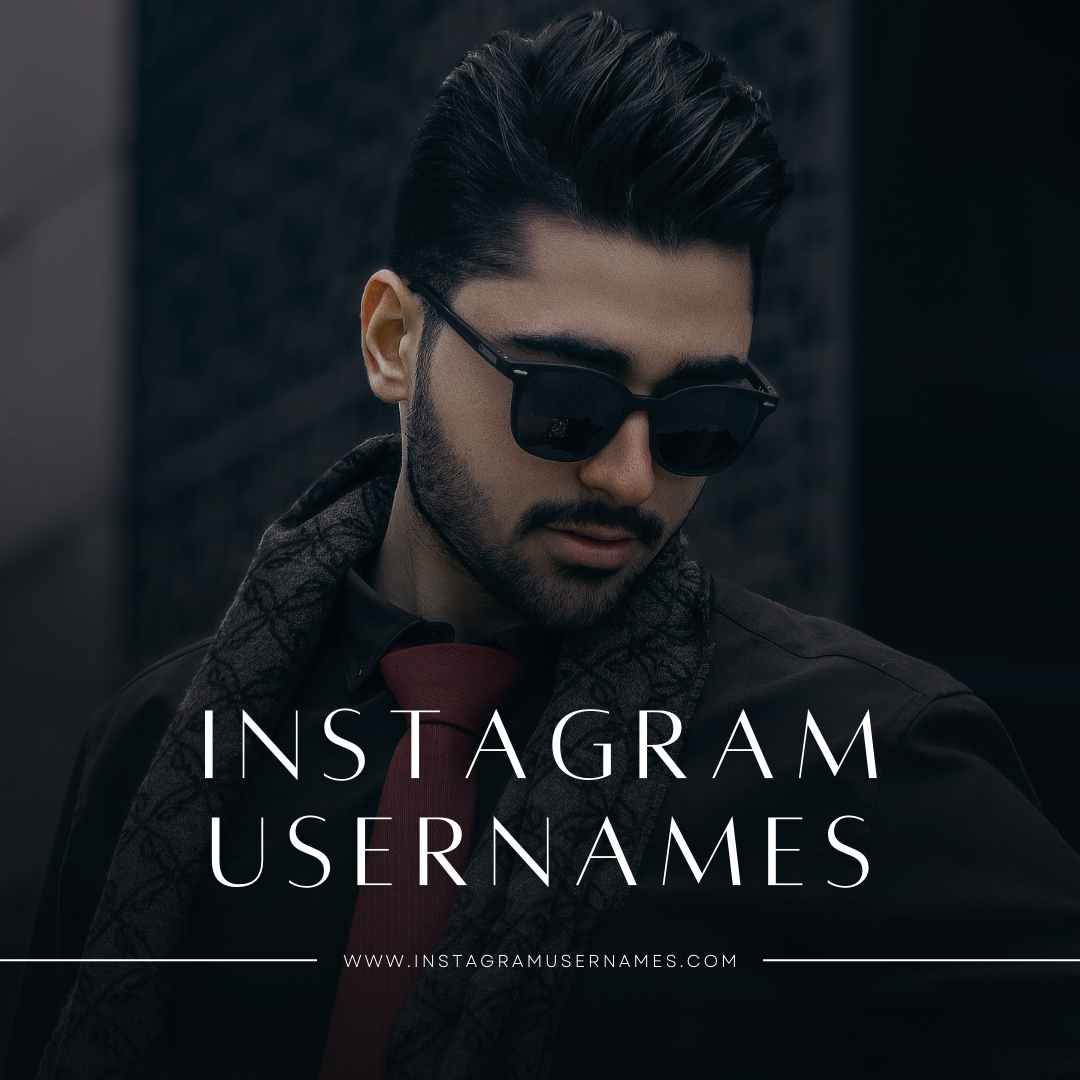 Instagram Usernames Ideas for Boys