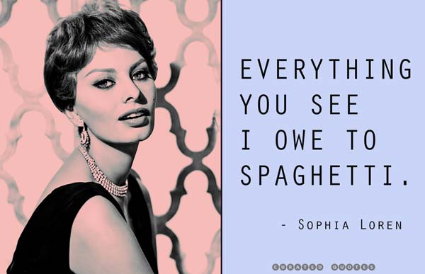 The 37 Best Sophia Loren Quotes