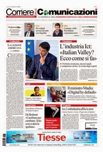 Corriere delle Comunicazioni 2014-15 - 29 Settembre 2014 | TRUE PDF | Quindicinale | Tecnologia | Economia
Il nostro target vanta una connotazione unica e pregiata nel panorama dell'informazione digitale. Si tratta di amministratori delegati, manager, dirigenti, quadri, responsabili acquisti, decision maker del settore dell’Ict e delle aziende utilizzatrici oltre che dirigenti della pubblica amministrazione centrale e periferica, rappresentanti delle istituzioni, politici, mondo accademico, professionisti, giornalisti.