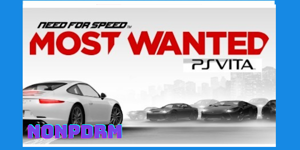 Need for Speed: Most Wanted PS VITA [Google Drive & MediaFire] [PCSE00089] (USA) (NoNpDrm) [Vita3K]