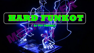 Download Lagu Mp3 Dj Funkot - Dj Mixtape Funkot Melingser 27 kenceng Jaman Now Free