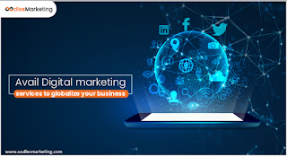 Avail Digital Marketing Services To Globalize Your Business