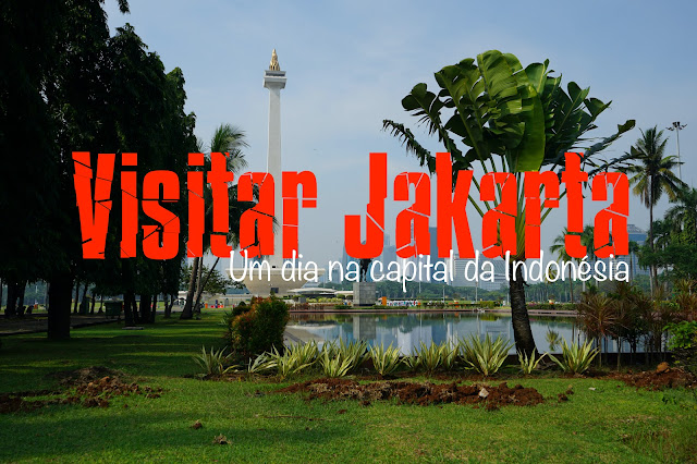 O que visitar em Jakarta