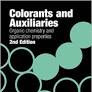 Colorants and Auxiliaries Organic Chemistry and Application Properties Colorants Vol 1
