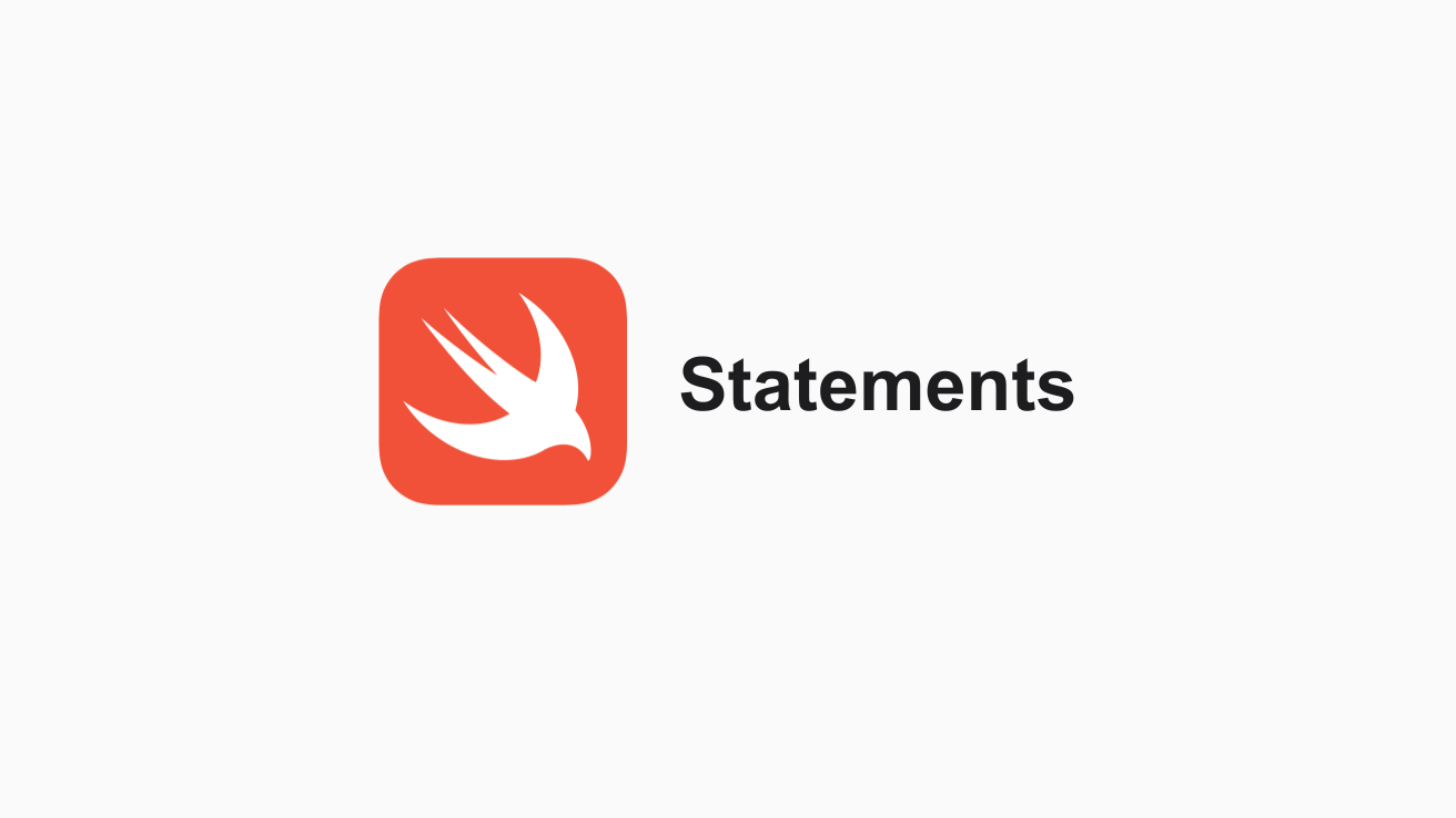 Swift Statements