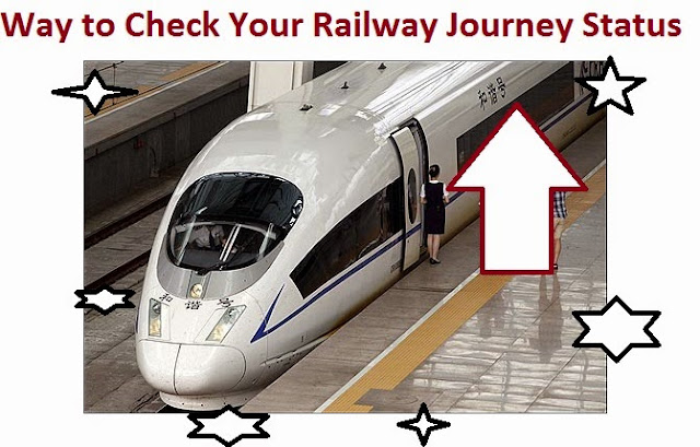 How to Check Railway Journey Status