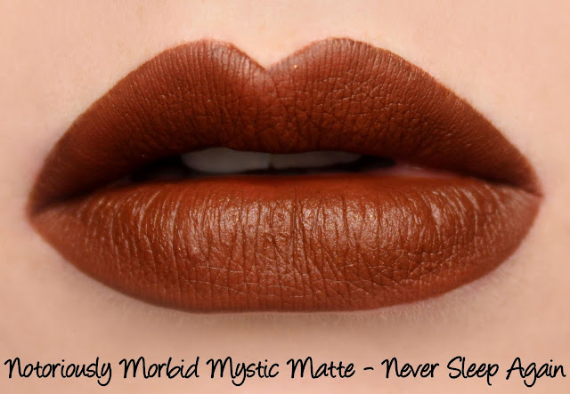 Notoriously Morbid Never Sleep Again Mystic Matte Swatches & Review