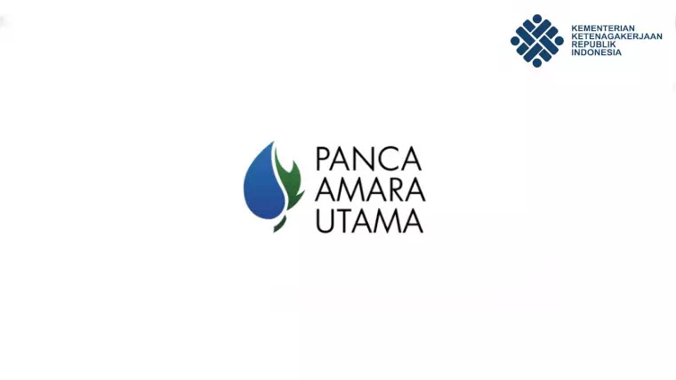 loker PT. panca amara utama terbaru