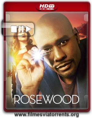 Rosewood 1° Temporada