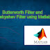 Design Butterworth and Chebyshev Filter using Matlab Code