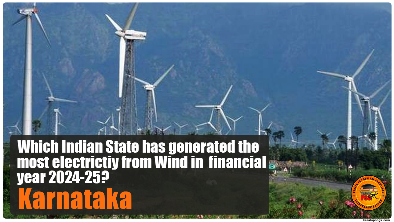 Daily Malayalam Current Affairs Jun 2025 Indian state generated the most electricity from wind