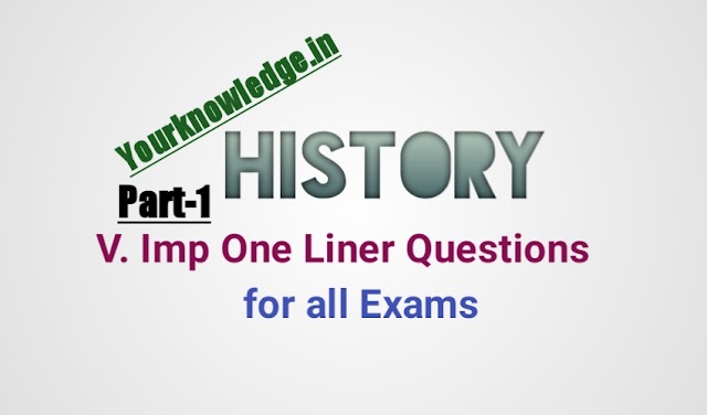 History One Liner Gk Part-1