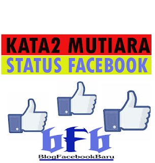 kata mutiara cocok untuk status facebook