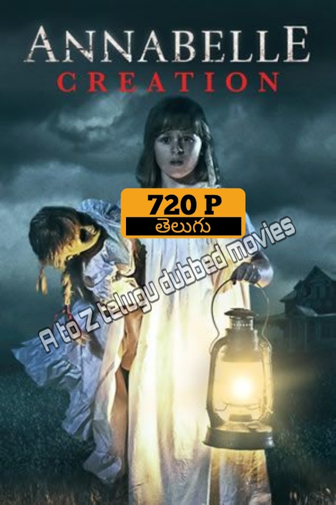 Anabelle creation (2017) 720p telugu dubbed movie download - atoZtelugudubbedmovies