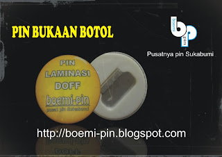 pin,pin jepit,pin peniti, pin gantungan kunci, pin bukaan botol, pin pembuka botol, laminasi doff, laminasi glossy, pin 58, pin 32, pin Sukabumi, pusat pin