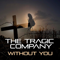 The Tragic Company estrenan Without you