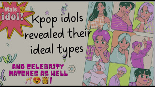 kpop idols ideal type
