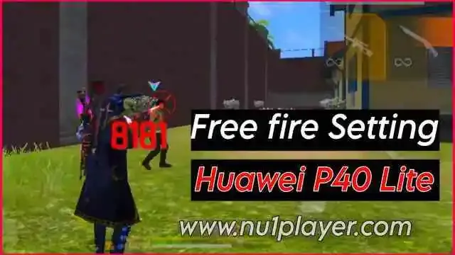 Huawei P40 Lite free fire sensitivity 2023