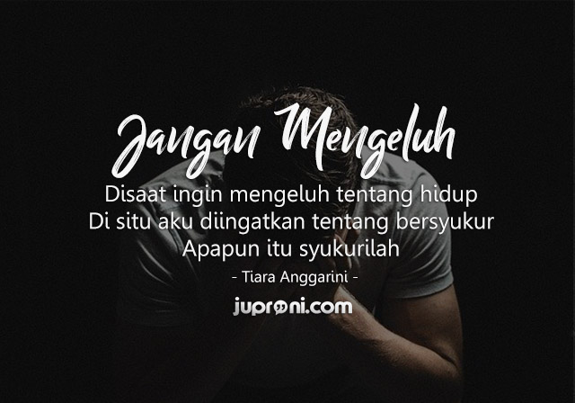 35+ Trend Terbaru Motivasi Hidup Agar Tidak Mengeluh - Niarisma