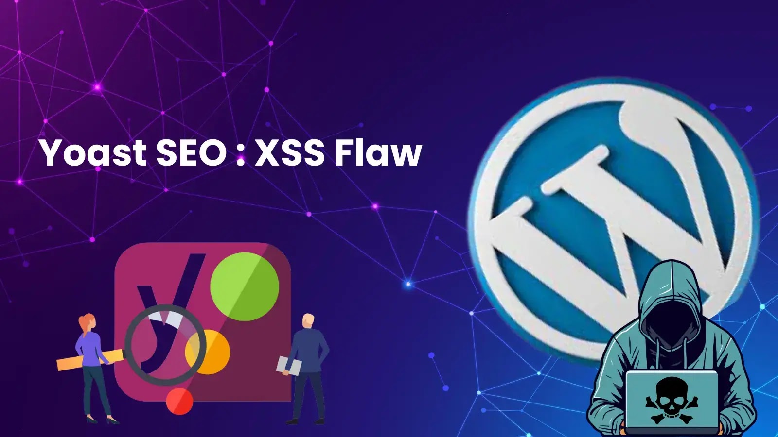 Yoast SEO Plugin XSS Flaw Exposes 5 Million+ WordPress Websites to Assault