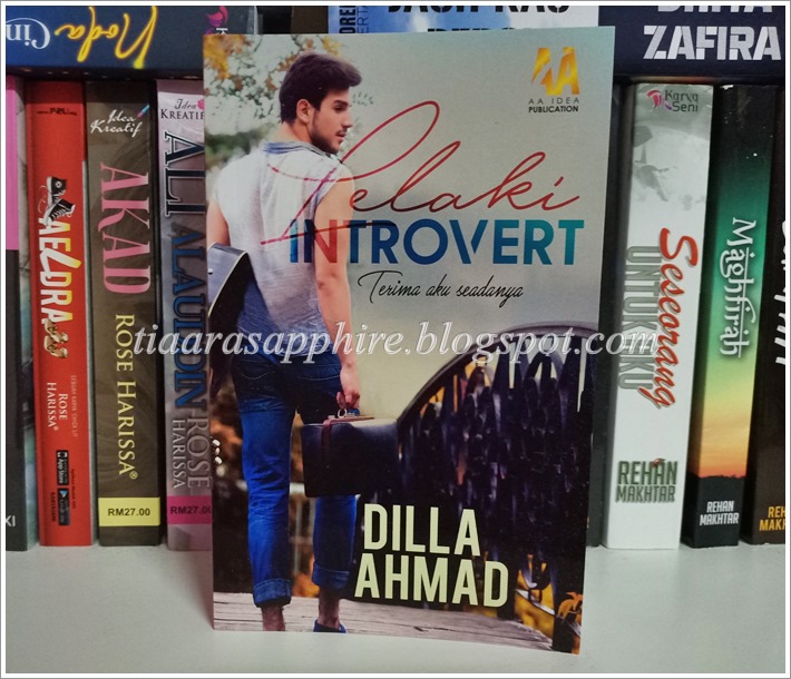 Review Novel | Lelaki Introvert oleh Dilla Ahmad