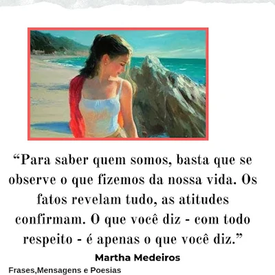 Frase de Martha Medeiros